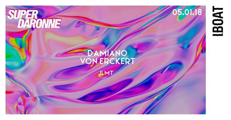 Super Daronne invite Damiano Von Erckert