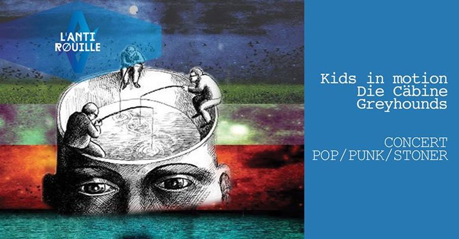 Kids in Motion + Die Cabine + Greyhounds