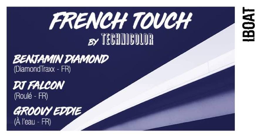 French Touch : avec Benjamin Diamond + DJ Falcon + Groovy Eddie