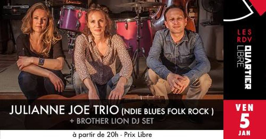 Julianne Joe Trio + Brother Lion Dj set