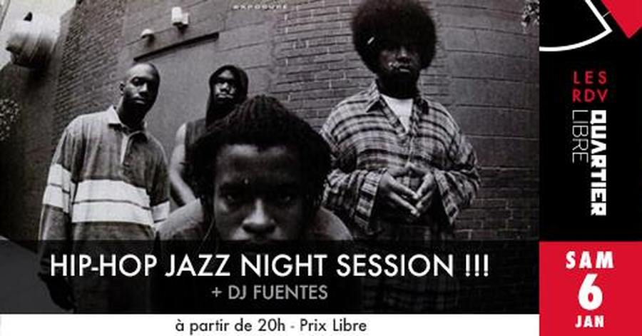 Hip-Hop Jazz night Session + Dj Fuentes