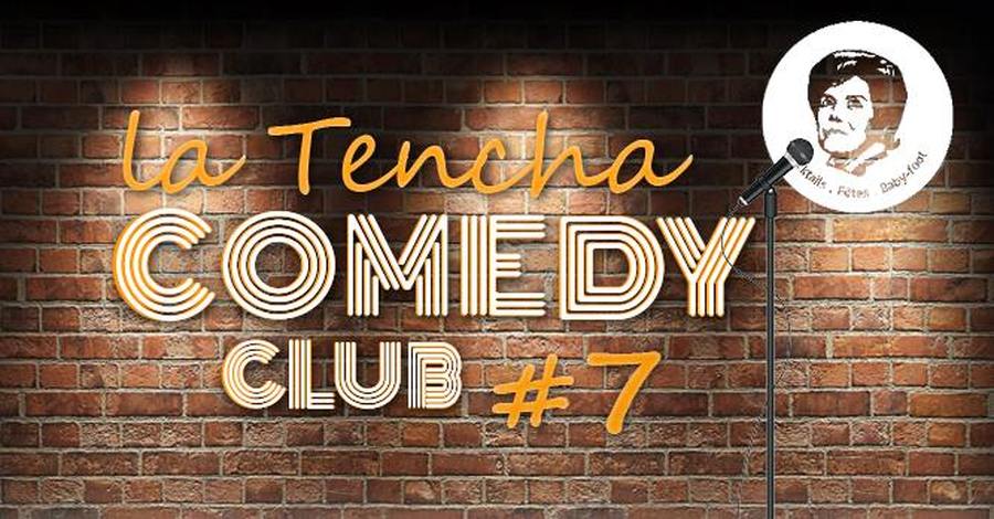 La Tencha Comedy Club #7