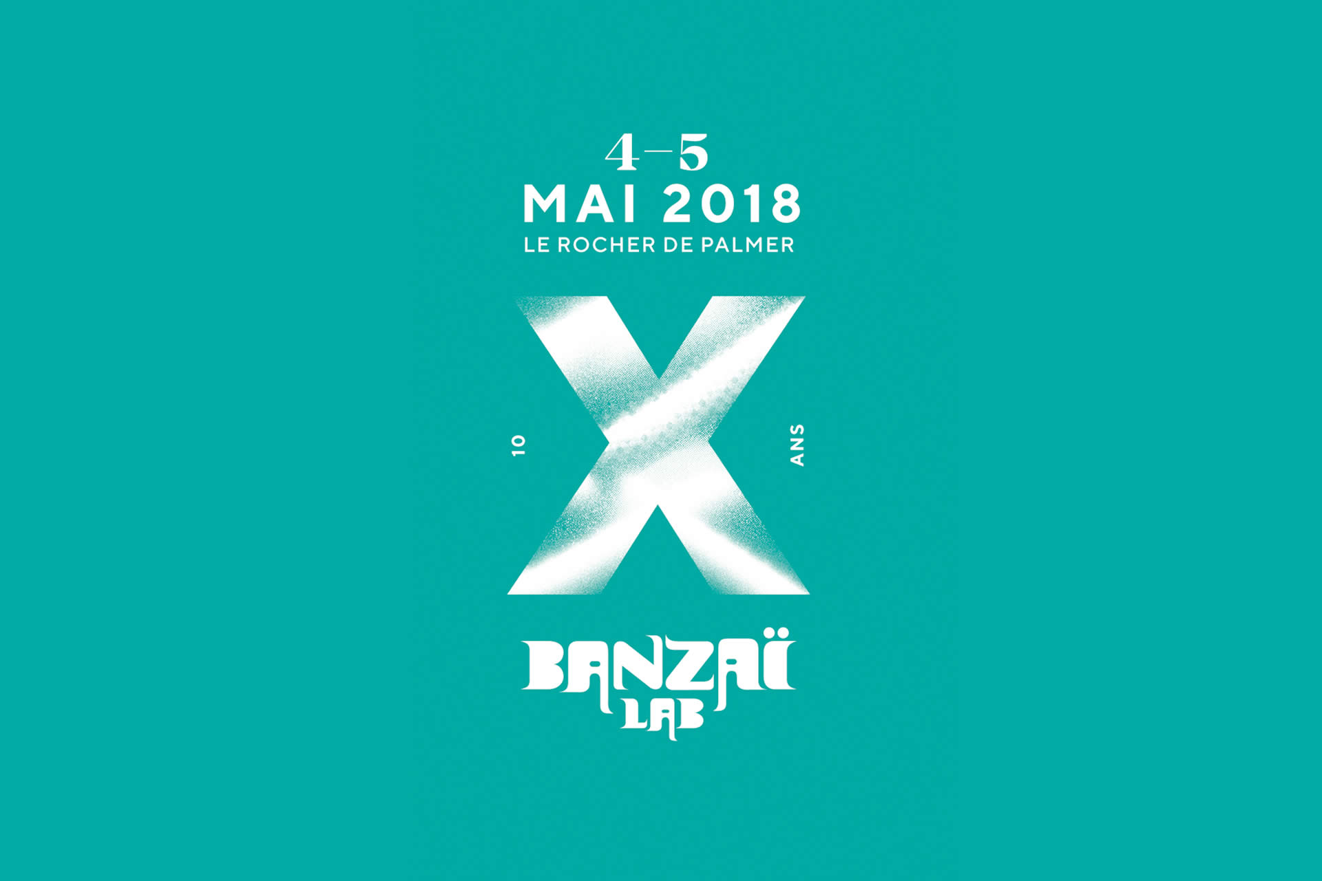 Banzaï Lab X 10 ans