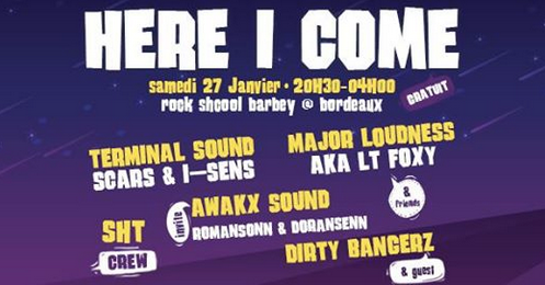 Here I Come : avec Terminal sound + Scars + I-Sens + SHT