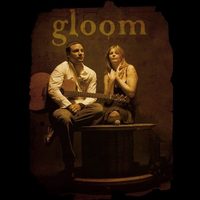 Gloom