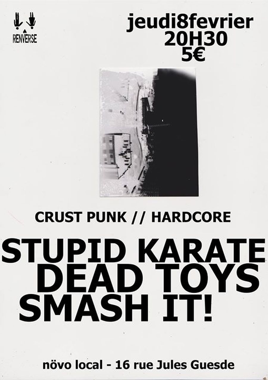 Dead Toys + Stupid Karate + Smash it!