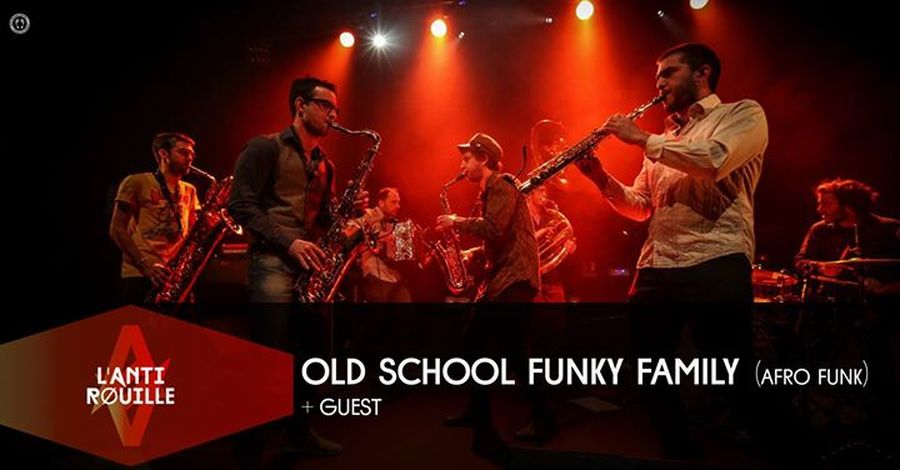 Old School Funky Family + guest