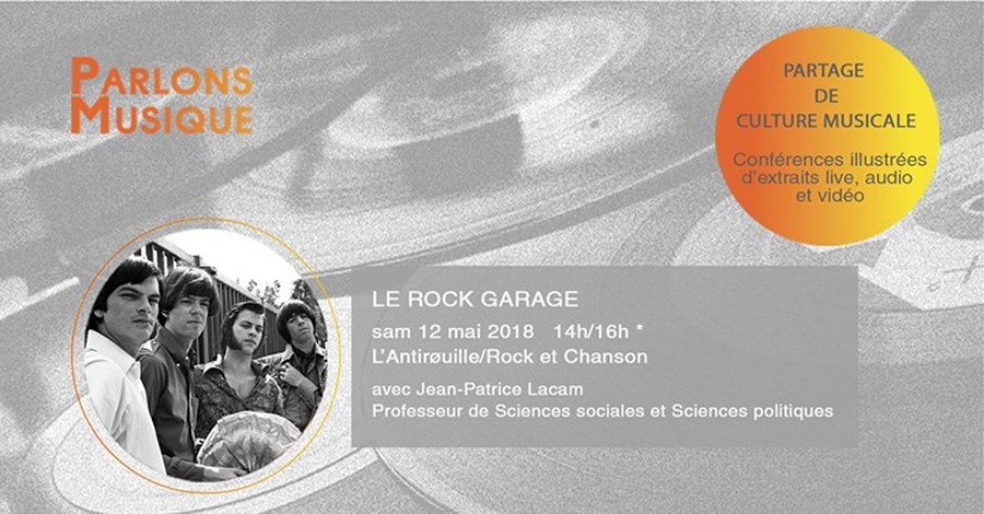 Conférence Musicale : le Rock Garage