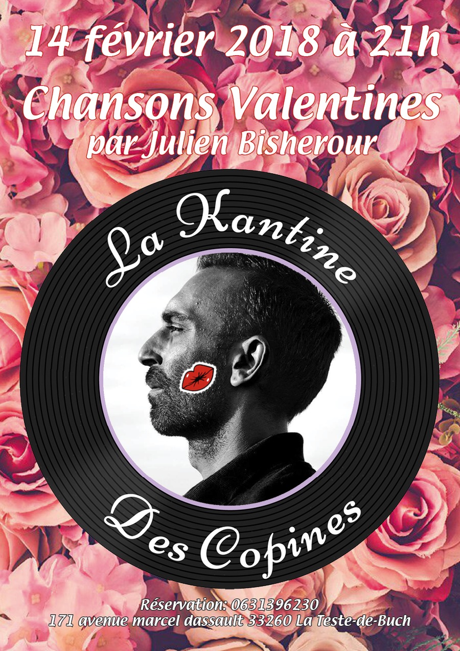 Chansons Valentine par Julien Bischerour