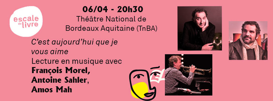 C'est aujourd'hui que je vous aime, par Francois Morel