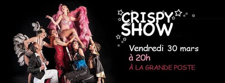Cabaret Burelesque : Crispy Show !