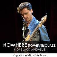 Nowhere + Dj Black Andaluz