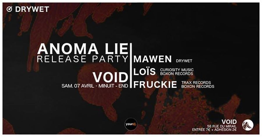 DryWet label night : avec Mawen + Loïs + Fruckie