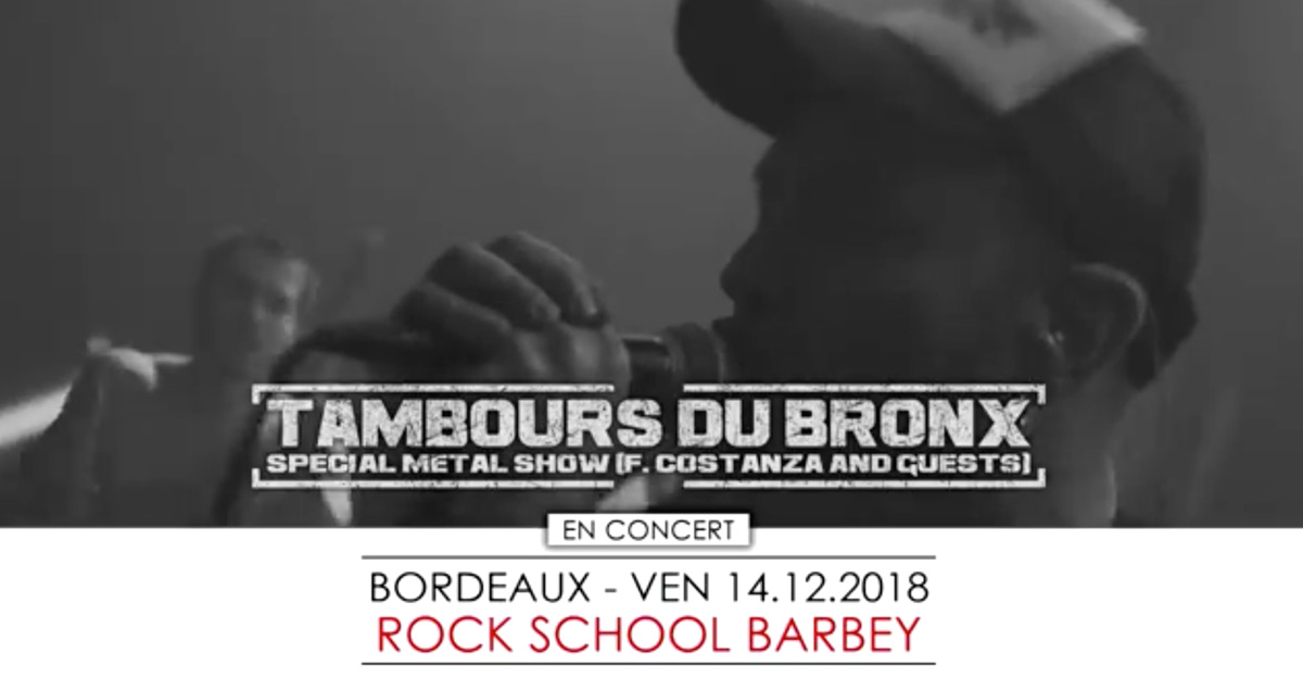 LES TAMBOURS DU BRONX