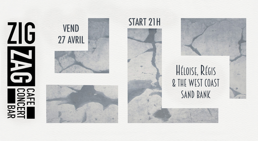 Héloïse, Régis & The West Coast Sand Bank