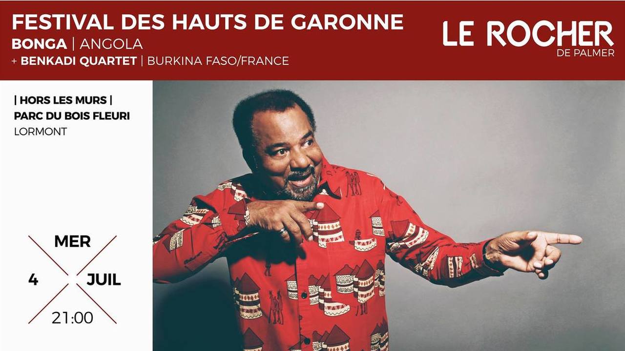 Festival Hauts de Garonne : avec Bonga + Benkadi Quartet