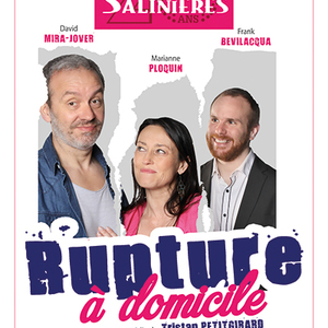 RUPTURE A DOMICILE