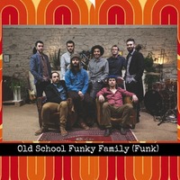 Old School Funky Family