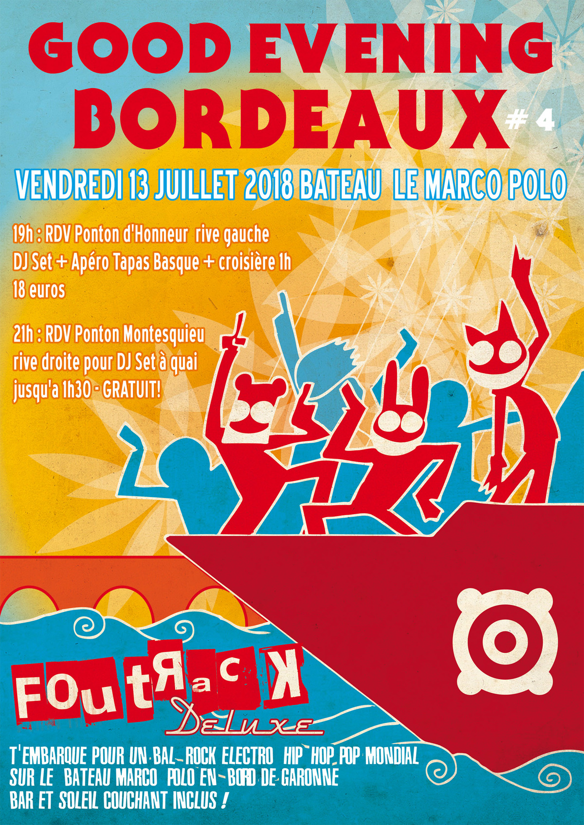 Good Evening Bordeaux #4 : avec Foutrack Deluxe