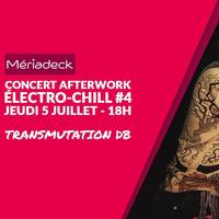 CONCERT AFTERWORK #4 ÉLECTRO-CHILL