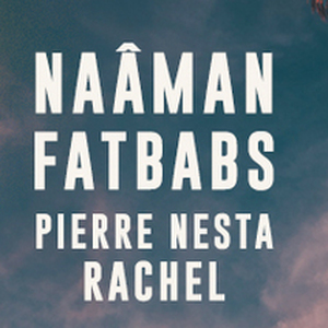 Naâman  + Rachel & Pierre Nesta