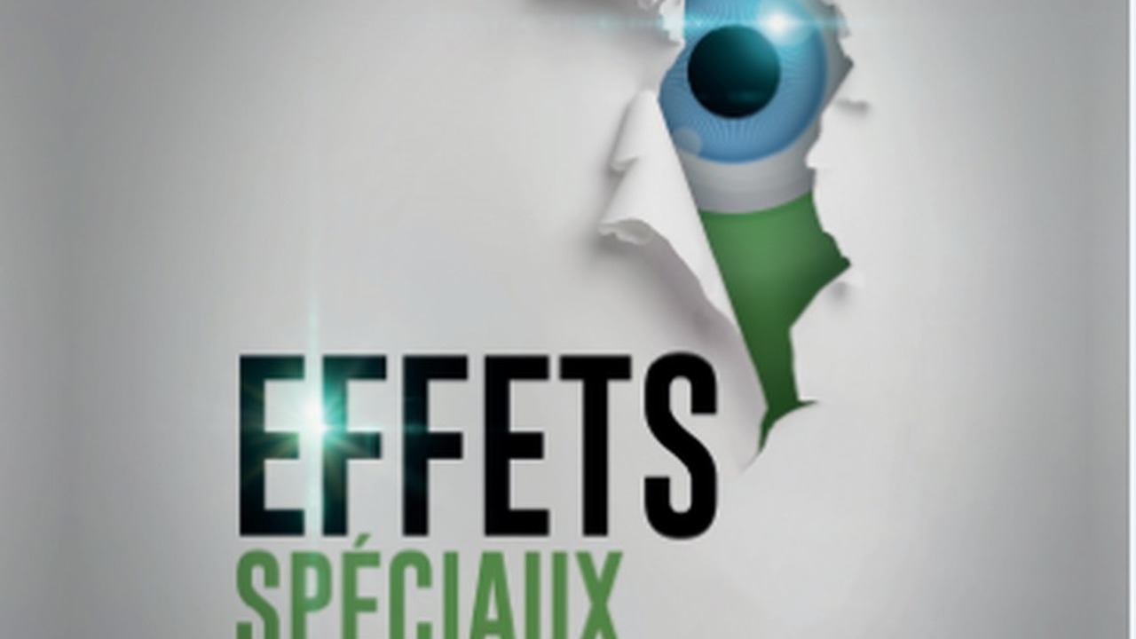 Effets speciaux, crevez l’écran !