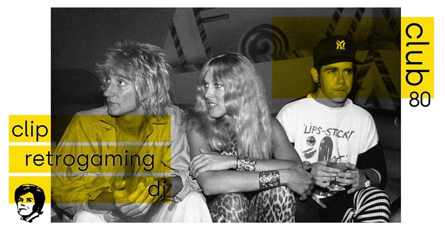 Club 80 : DJ, clips et retrograming