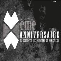 Les Chattes Du Cimetière - 10 ans