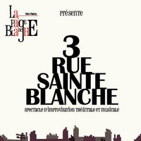 3 Rue Sainte Blanche