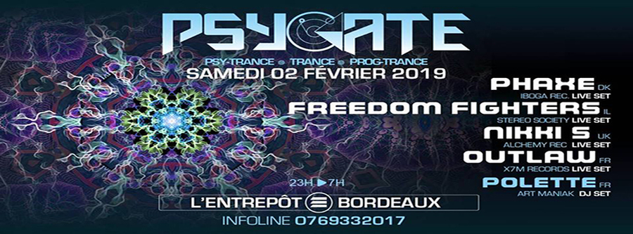 Psygate : avec Phaxe + Freedom Fighters + Nikki S + Outlaw + Polette