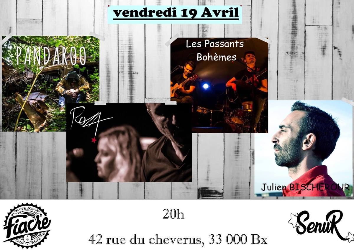 PANDAROO + ROZA + LES PASSANTS BOHEMES + JULIEN BISCHEROUR
