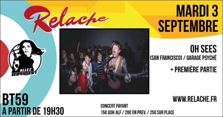 Relache #10 : avec Oh Sees