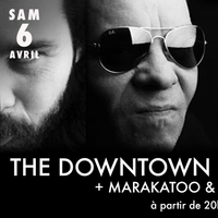 The Downtown Hounds + Marakatoo & Dreego Dj Set