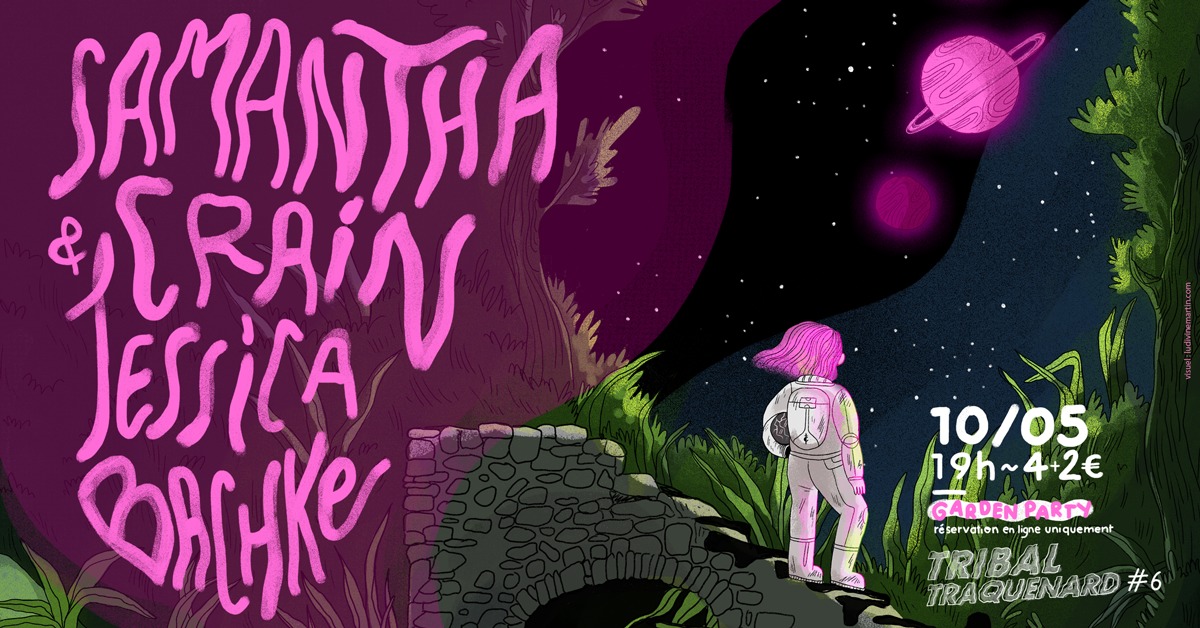 Tribal Traquenard #6 : Samantha Crain + Jessica Bachke