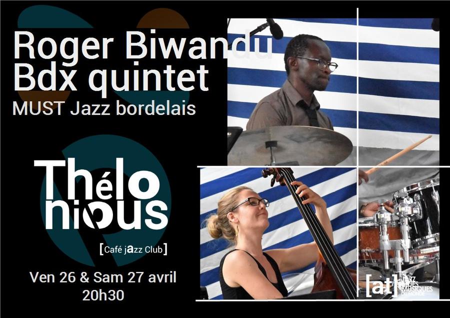 ROGER Biwandu Bordeaux Quintet