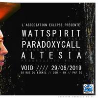 WATTSPIRIT + PARADOXYCALL + ALTESIA
