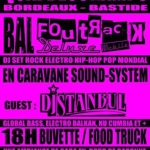 Bal Foutrack Deluxe Mobile #5 - Guest: DJ Stanbul