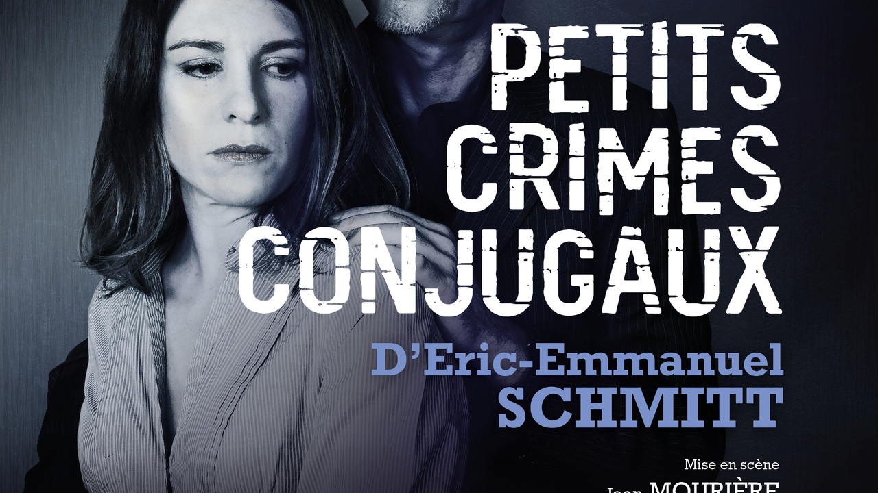 PETITS CRIMES CONJUGAUX