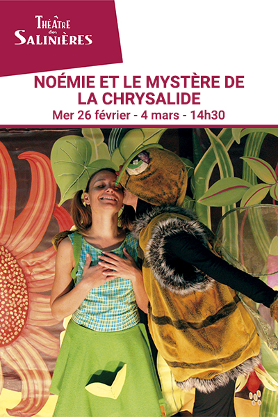 NOÉMIE ET LE MYSTÈRE DE LA CHRYSALIDE