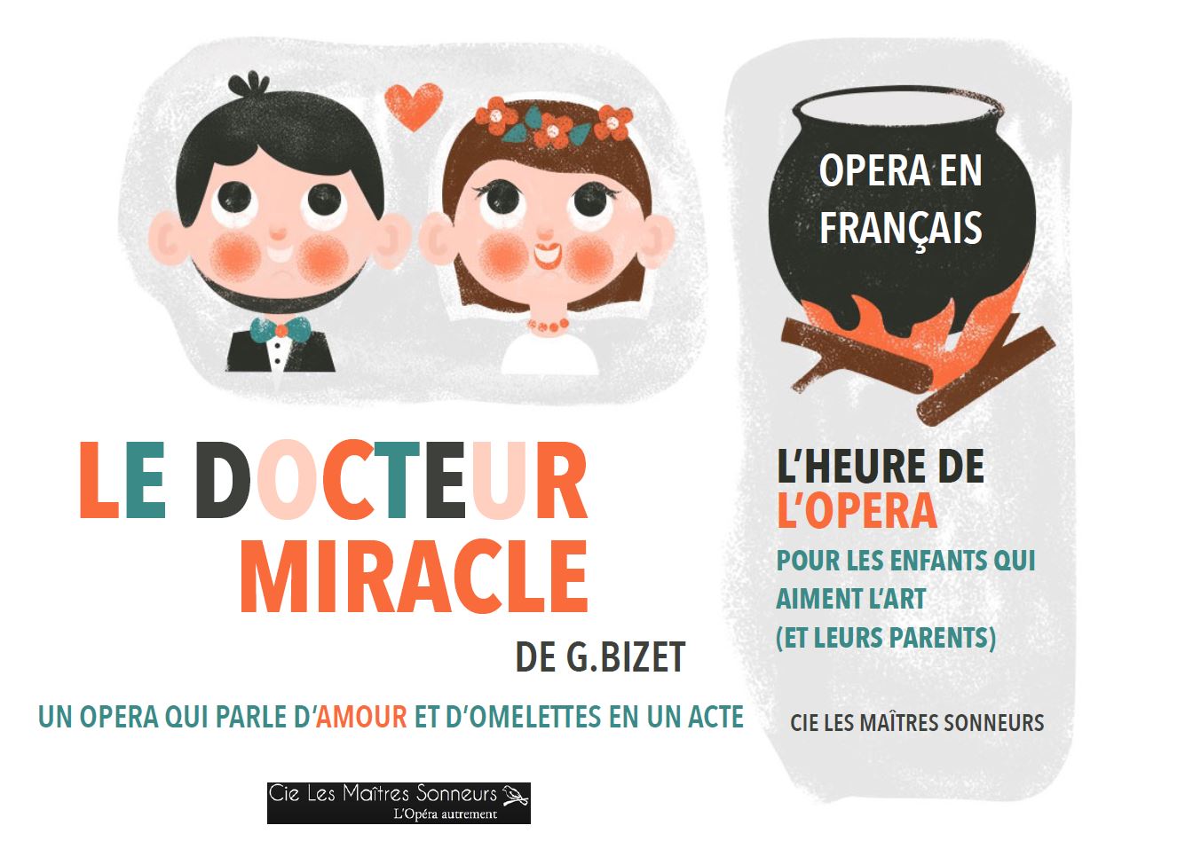 Le Docteur Miracle L'heure De L'opéra Mercredi 17 Juin, La Nouvelle