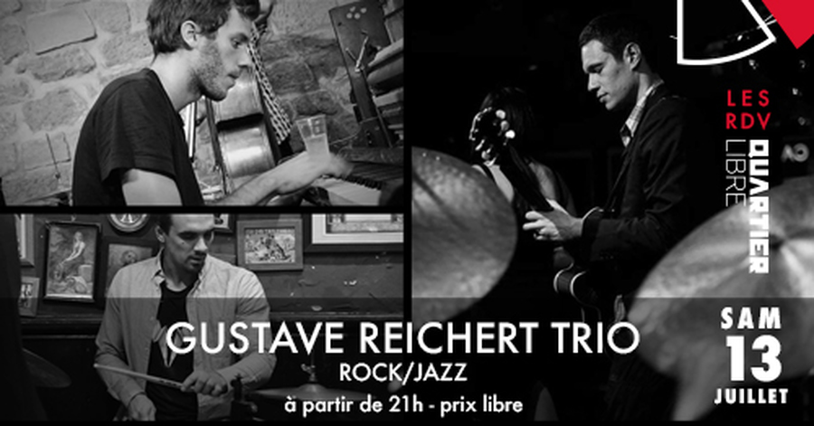 Gustave Reichert Trio + Dreego Dj Set