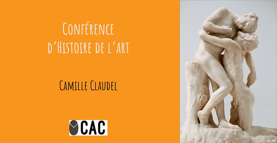 [ANNULÉ] Conférence d'Histoire de l'art : Camille Claudel, dans l'ombre de Rodin