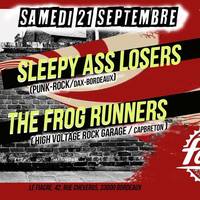 SLEEPY ASS LOSERS! + THE FROG RUNNERS