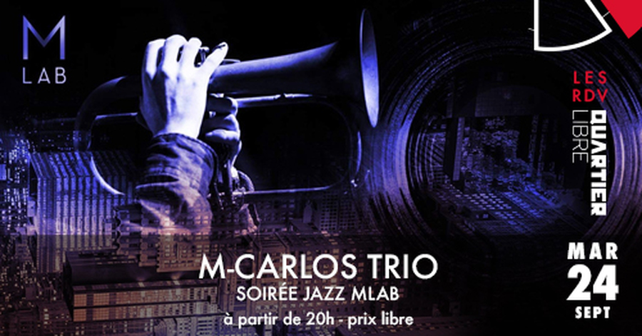Soirée Jazz M-Lab avec M-Carlos Trio