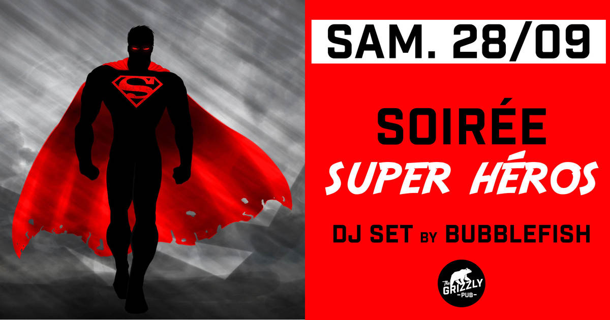 Soirée Super Héros
