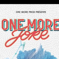 One More Joke
