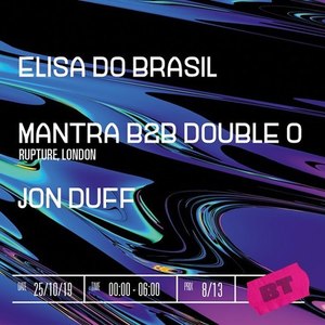 Elisa Do Brasil + Mantra B2B Double O + Jon Duff