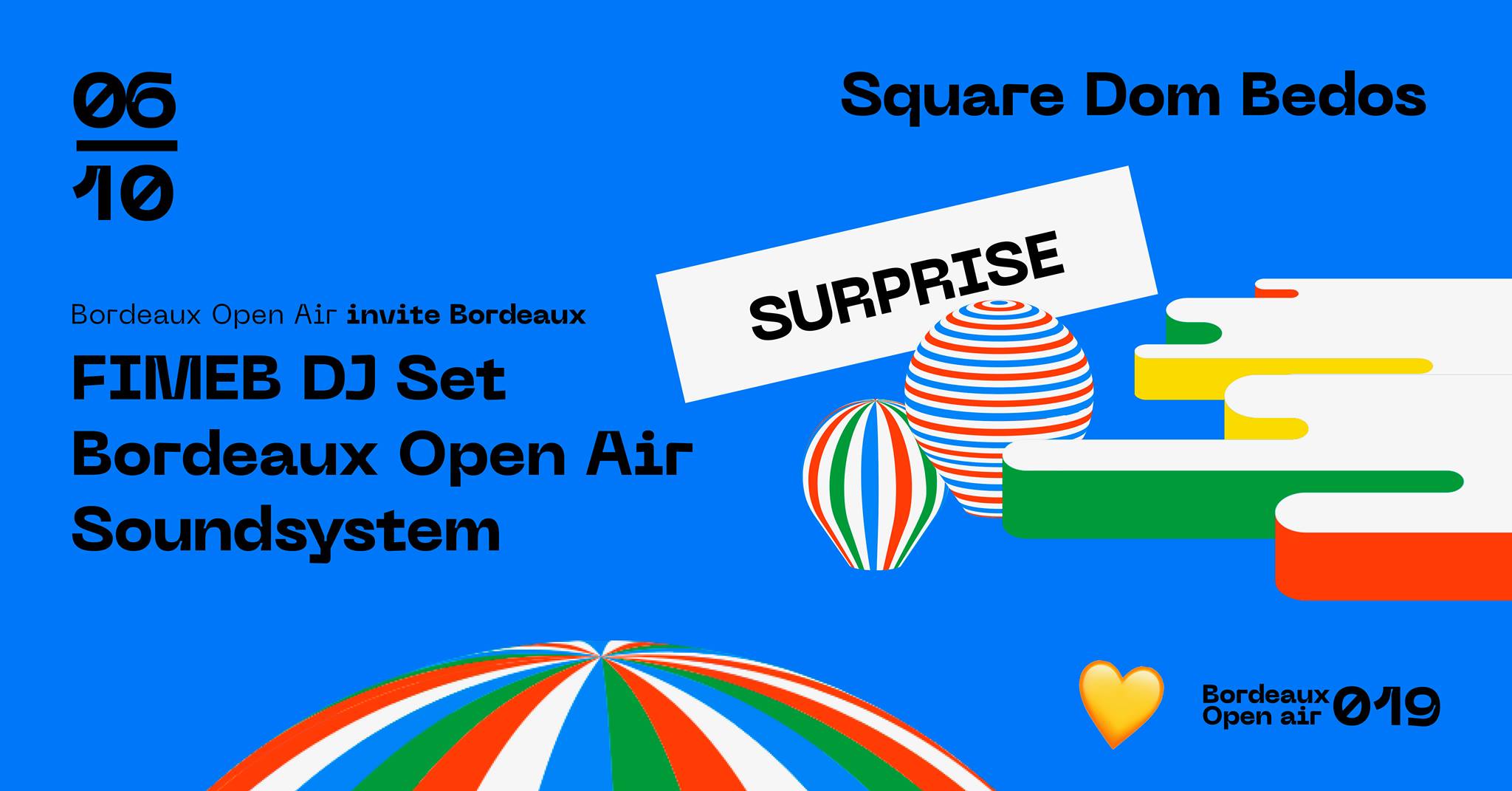 Bordeaux Open Air invite.... Bordeaux ! 