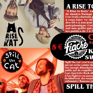 ROCK & SWING SHOW : SPILL THE CAT + A RISE TO KATS