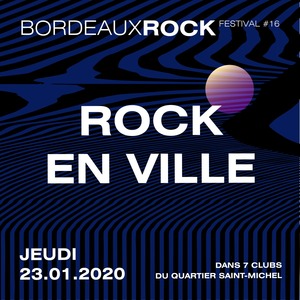 Bordeaux Rock #16 - Rock en ville avec Judith Judah + Drunk Meat + Noirset